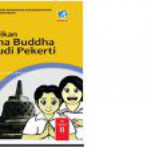 BUKU SISWA KELAS 2 : PENDIDIKAN AGAMA BUDHA